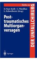 Posttraumatisches Multiorganversagen