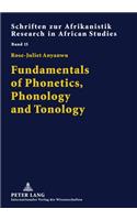 Fundamentals of Phonetics, Phonology and Tonology