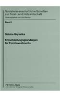 Entscheidungsgrundlagen Fuer Forstinvestments