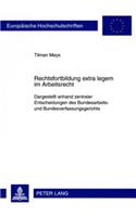 Rechtsfortbildung Extra Legem Im Arbeitsrecht