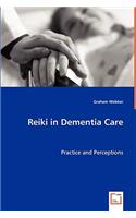 Reiki in Dementia Care