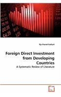 Foreign Direct Investment from Developing Countries