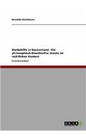 Sterbehilfe in Deutschland - Ein philosophisch-bioethischer Ansatz im rechtlichen Kontext