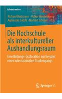Die Hochschule ALS Interkultureller Aushandlungsraum