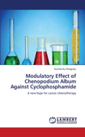 Modulatory Effect of Chenopodium Album Against Cyclophosphamide