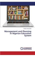 Management and Planning in Nigerian Education System