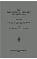 Der Theoretische Nährwert des Alkohols