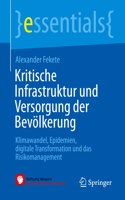 Kritische Infrastruktur Und Versorgung Der Bevölkerung