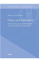 Ousia Und Substantia