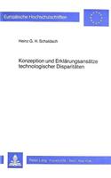 Konzeption und Erklaerungsansaetze technologischer Disparitaeten