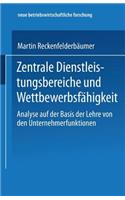 Zentrale Dienstleistungsbereiche und Wettbewerbsfähigkeit