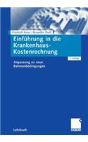Einführung in Die Krankenhaus-Kostenrechnung