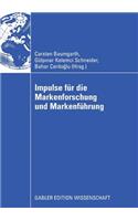 Impulse Für Die Markenforschung Und Markenführung