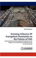 Growing Influence of Evangelical Christianity on the Policies of USA