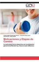 Motivaciones y Etapas de Cambio