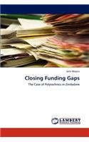 Closing Funding Gaps