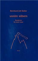Unnütz Silbern