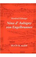 Nina d'Aubigny Von Engelbrunner: (German)