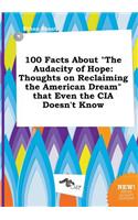 100 Facts about the Audacity of Hope