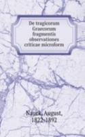 DE TRAGICORUM GRAECORUM FRAGMENTIS OBSE