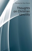 Thoughts Christian Sanctity