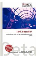 Tank Battalion