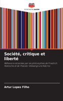 Société, critique et liberté