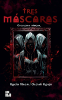 Tres máscaras
