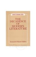 The Decadence of Modern Literature
