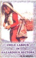 Child Labour in Hazardous Sectors