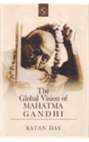 The Global Vision of Mahatma Gandhi