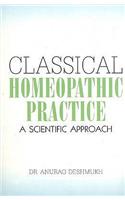 Classical Homeopathic Practice