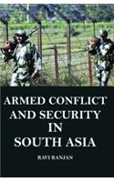 Armed conflict and security in south asia