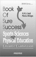 Book of Sure Success Sports Sciences and Physical Education Entrance Examination: Volume 1