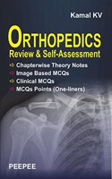 ORTHOPEDICS Review & Self-Assessment