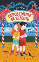 DESOBEDIENTE DE REPENTE