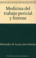Medicina del trabajo pericial y forense