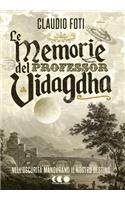 Le memorie del Professor Vidagdha