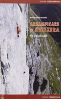 Arrampicare in Svizzera: (Italian language)