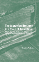 Moravian Brethren in a Time of Transition