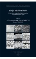 Scripts Beyond Borders: A Survey of Allographic Traditions in the Euro-Mediterranean World