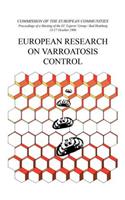 European Research on Varroatosis Control