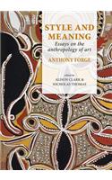 Style and Meaning: Essays on the Anthropology of Art