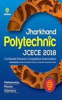 Jharkhand Polytechnic Jcece 2018 Combined Entrance Competitive Examination