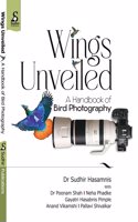Wings Unveiled: A Handbook of Bird Photography