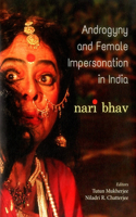 Androgyny & Female Impersonation in India