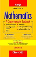 Mathematics -A Comprehensive Textbook (Volume I) (CBSE-Class XII)
