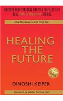 Healing the Future