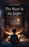 West Is the Light