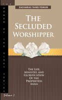 Secluded Worshipper